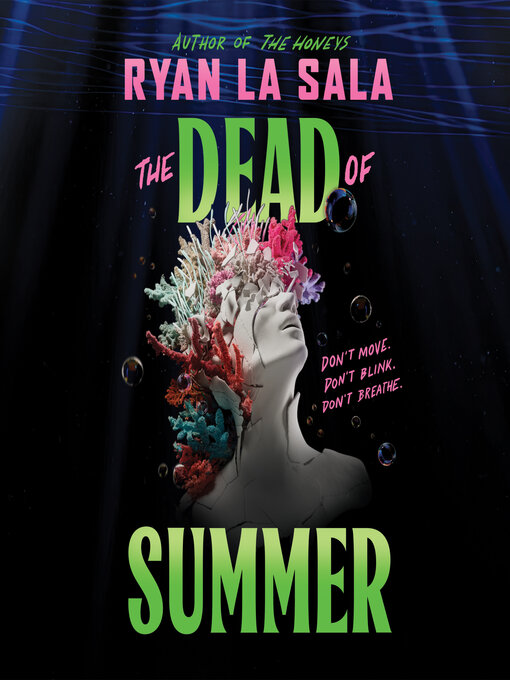 Title details for The Dead of Summer by Ryan La Sala - Wait list